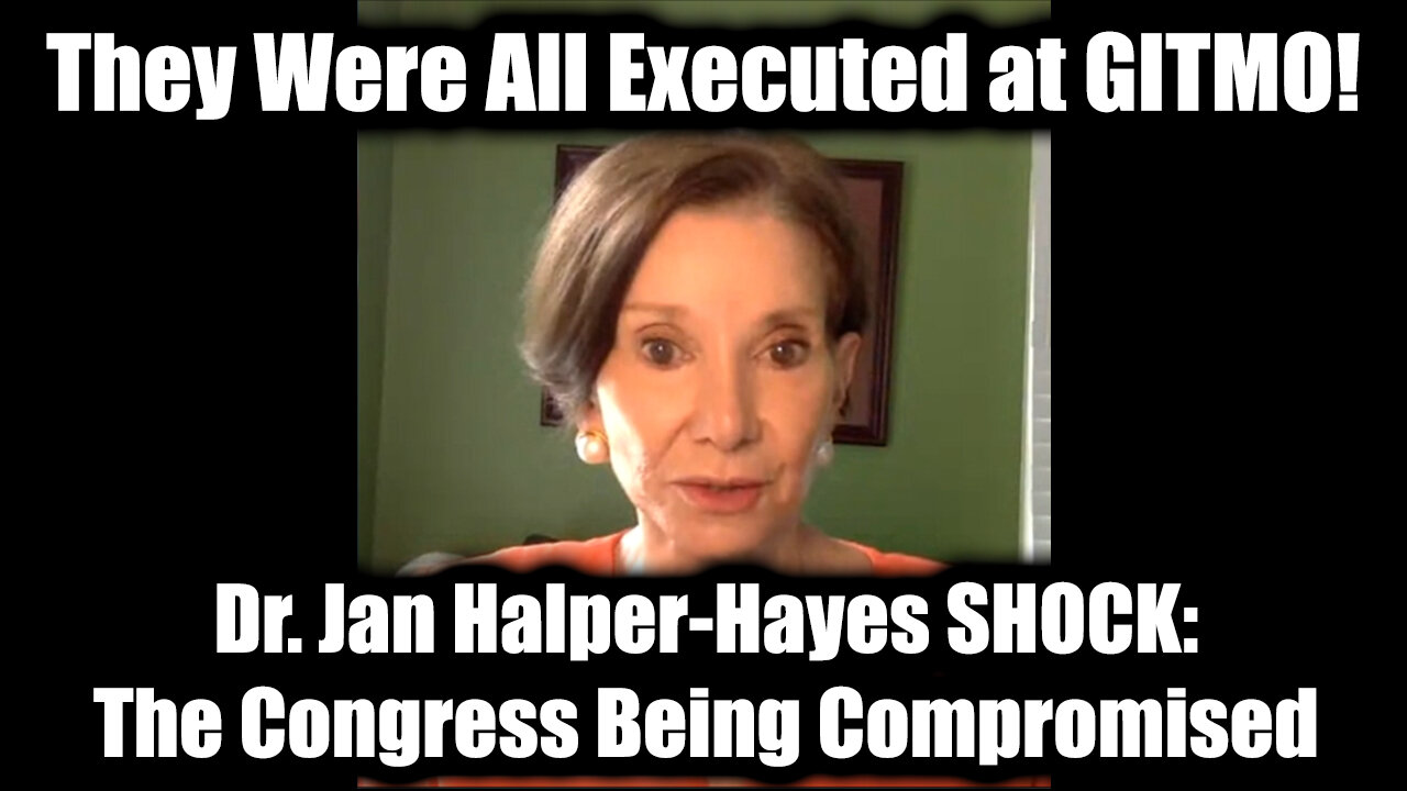 Dr. Jan Halper-Hayes SHOCK 6.21.25: The Congress Being Compromised - They Were All Executed at GITMO