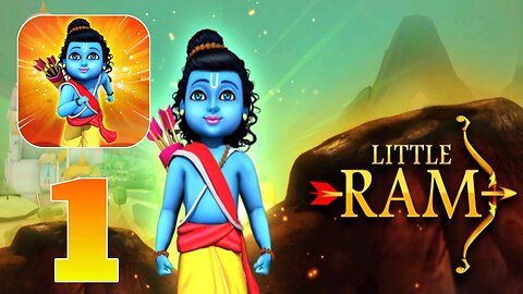 Little Ram - Gameplay Walkthrough | Kamal Gameplay | Part 1 (Android, iOS)