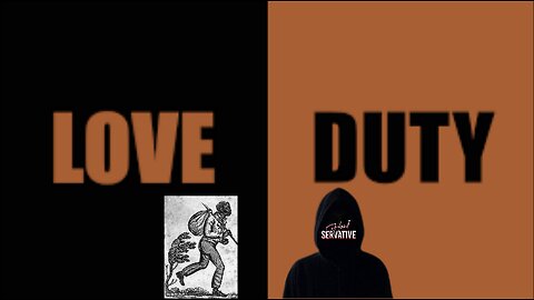 Love Vs Duty: The Discussion