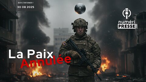 La Paix: Annulée