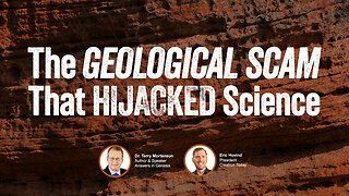 Geological Scam That Hijacked Science | Eric Hovind & Dr. Terry Mortenson | Creation Today Show #450