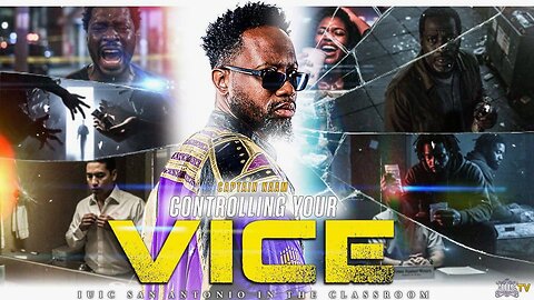 Controlling Your Vice