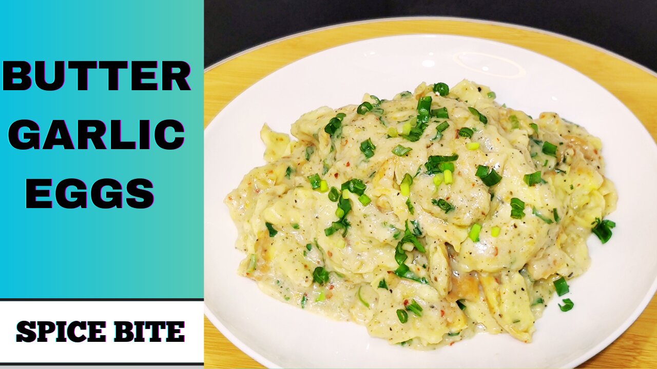 Butter Garlic Eggs Recipe | Breakfast Recipe By Spice Bite