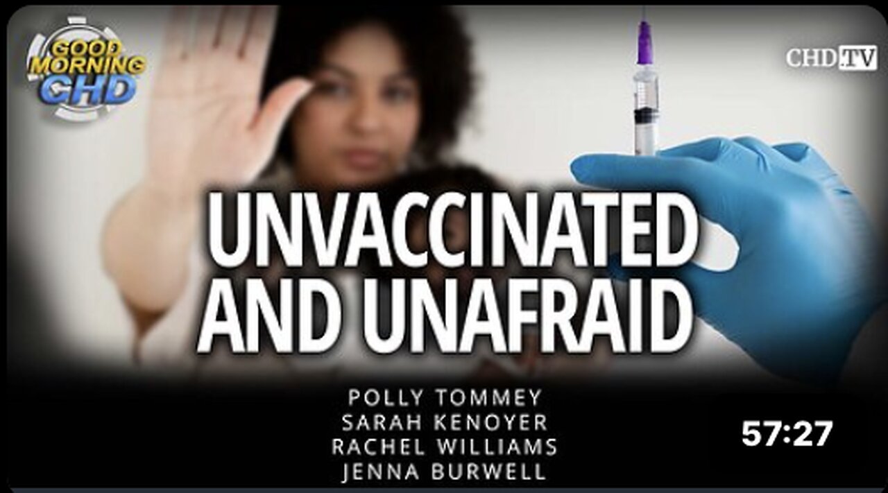Unvaccinated and Unafraid