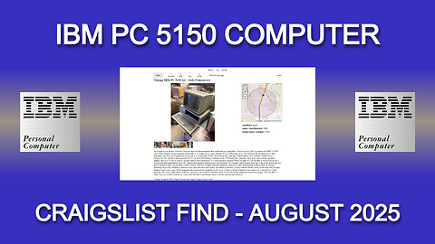 IBM PC 5150 computer - craigslist find - August 2025