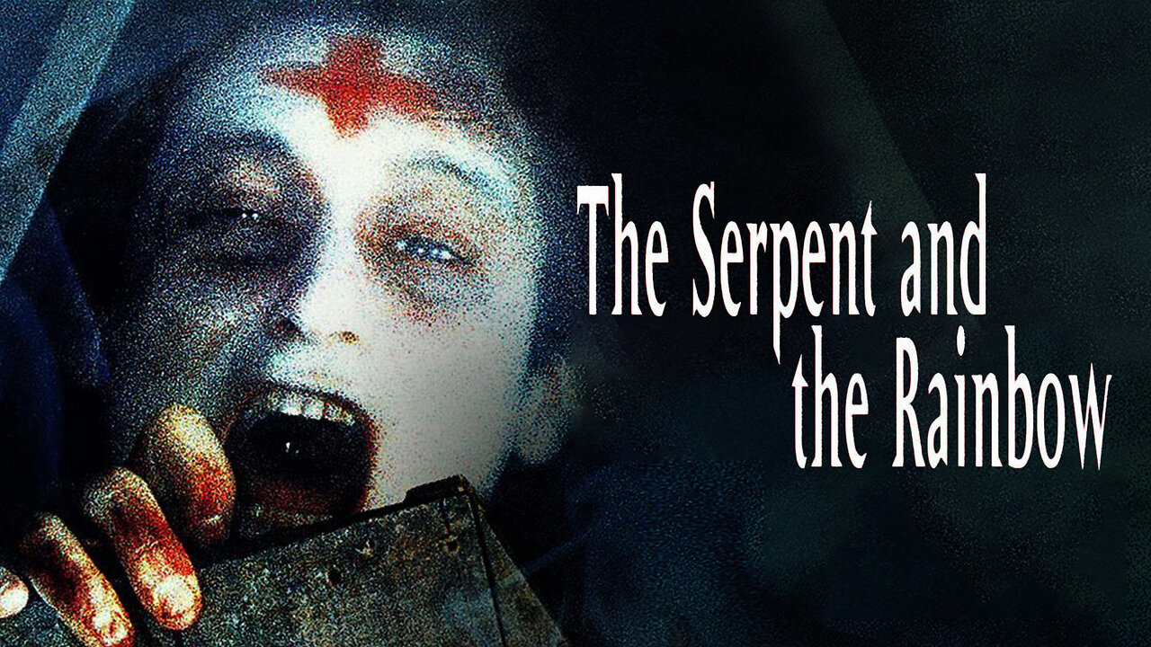 The Serpent and the Rainbow (1988)