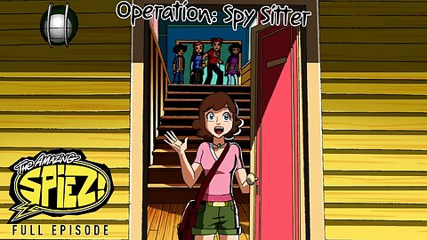 FULL EPISODE - The Amazing Spiez - Episode 3: Operation Spy Sitter 1080p