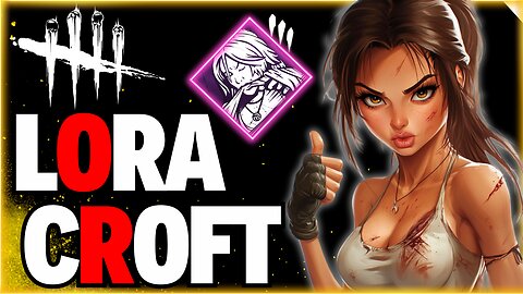 IM LARA THE ONLY Dead By Daylight Player On Rumble