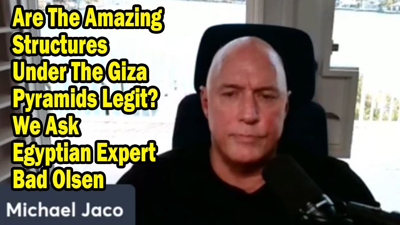 Michael Jaco Situation Update Mar 23: "Are The Amazing Structures Under The Giza Pyramids Legit?"