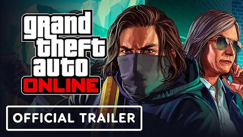 GTA Online - Agents of Sabotage - Official Release Date Trailer