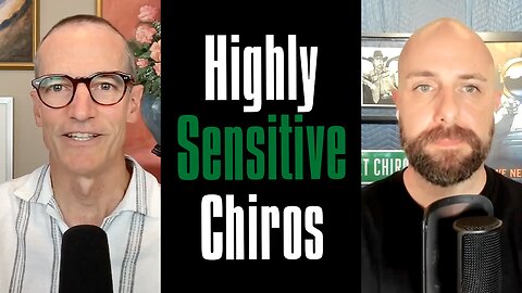 Highly Sensitive Chiropractors: Boundaries, Burnout & Business with Todd Smith
