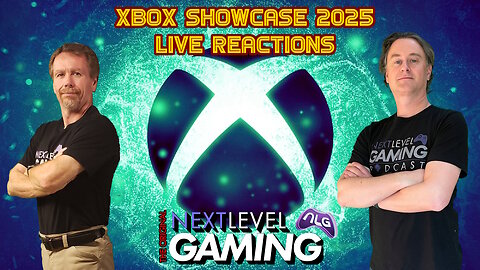 NLG Live W/ Peter & Mike: The Xbox Showcase 2025 Live Reaction Stream!