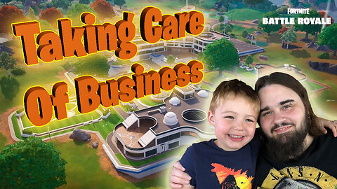 Taking Care Of Business! in Fortnite C6S3 (Full Game)