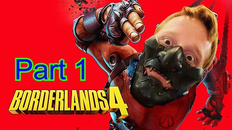 John Gets Gaming - Borderlands 4