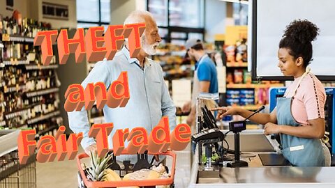 THEFT and Fair Trade