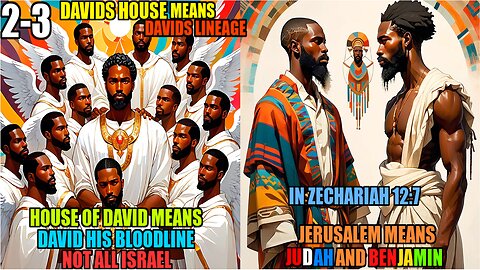 House Of David Shall Be As God, As The Angel, David House Is His Lineage, Jerusalem Is Ben & Jud 2-3