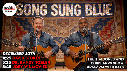 The Tim Jones and Chris Arps Show 12.30.2025 David Stokes | Randy Tobler | Song Sung Blue