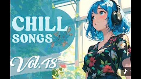 Chill Songs Vol.48 _ Calm R_B, Cozy Music _ Lo-fi Beat for for Study, Stillness _ Gentle Vibes