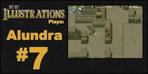 El El Plays Alundra Episode 7: Sticky Sand