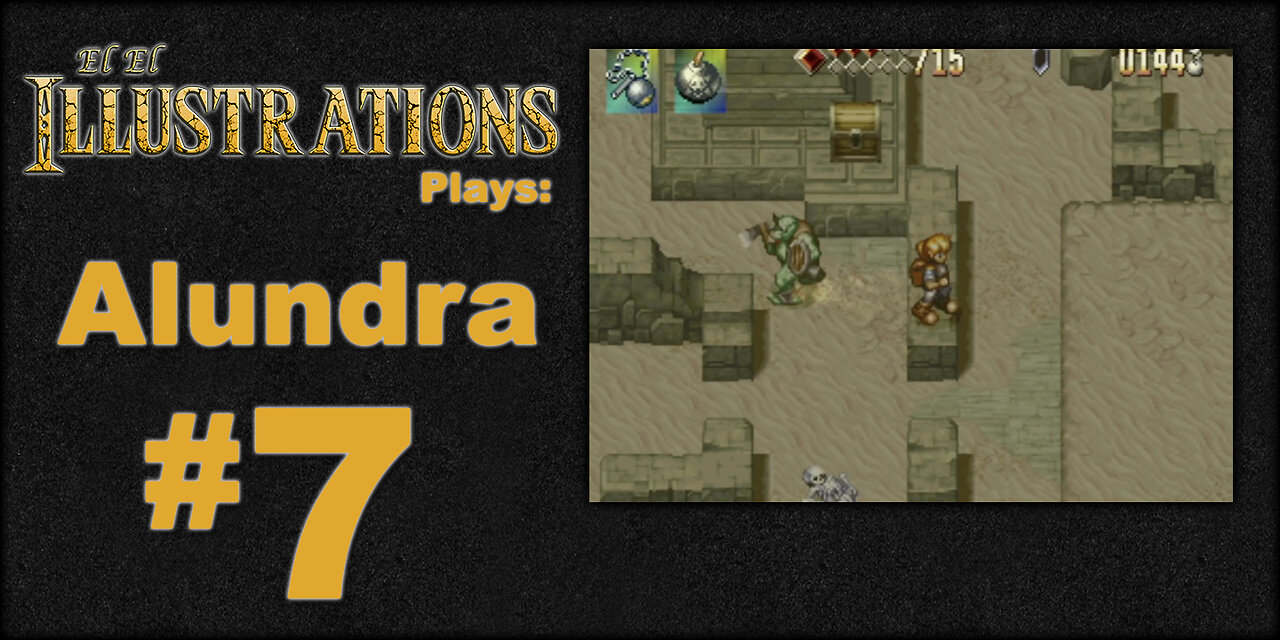 El El Plays Alundra Episode 7: Sticky Sand