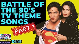 Battle of the 90s TV Theme Songs Part 1 - LIVE Popped Culture