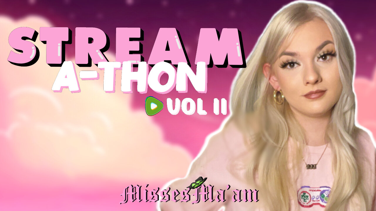 STREAM A THON 💚✨