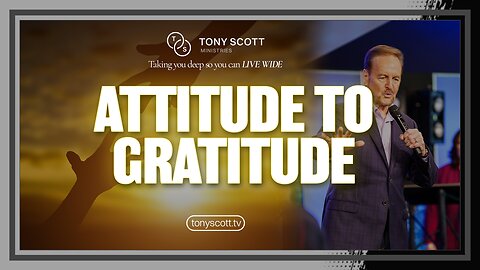 Attitude to Gratitude