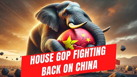 House GOP unveils bills to counter Chinese Communist Party, other foreign influences