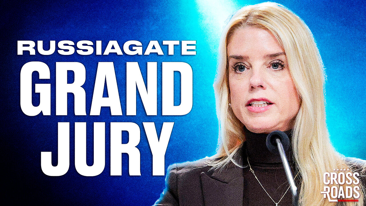 DOJ Launching Grand Jury on Russiagate Investigation