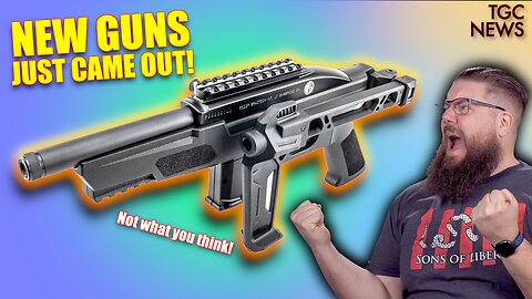 OH WOW! A bunch of new guns just dropped!
