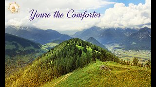Youre the Comforter 423hz