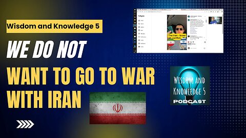 We Do Not Want to Go to War with Iran