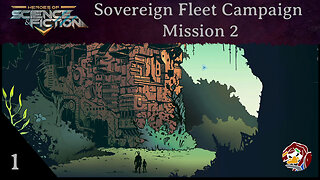 HoSaF - Sovereign Fleet Campaign Mission 2 Episode 1