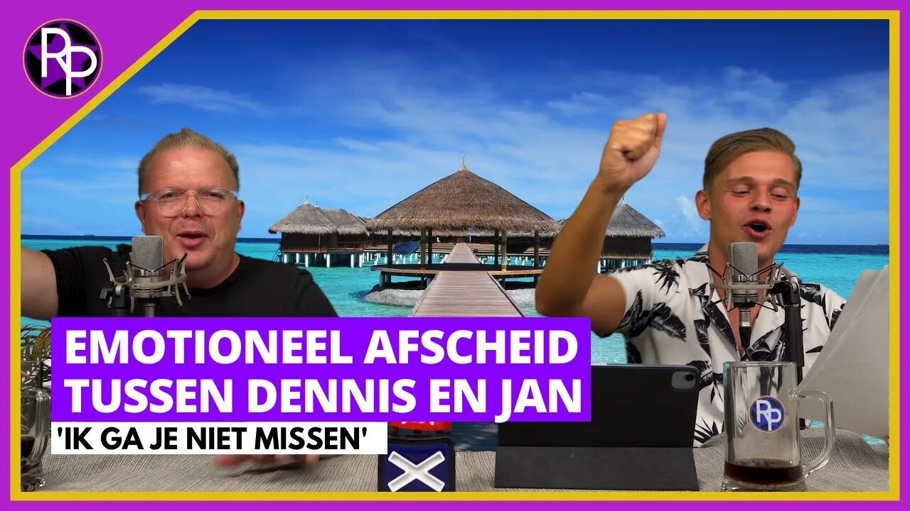RP109 - Dennis en Jan nemen emotioneel afscheid van elkaar en de kijker: 'Ik ga je niet missen'