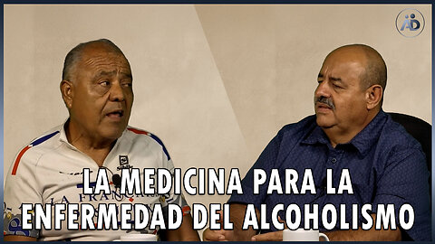 La medicina para la enfermedad del alcoholismo | Alcoholismo y Drogadicción 🎙️