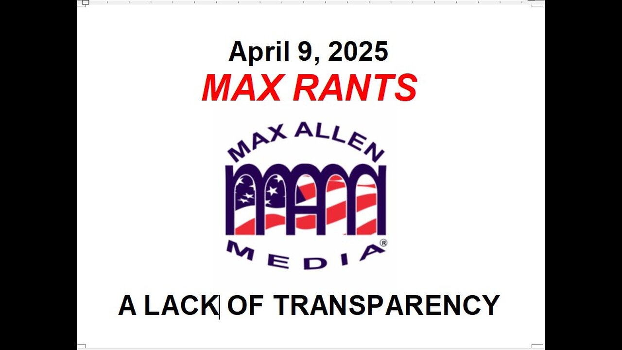 A GLARING LACK OF TRANSPARENCY IN GOVERNMENT