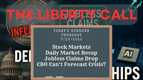 Liberty Call for 7/10/2025