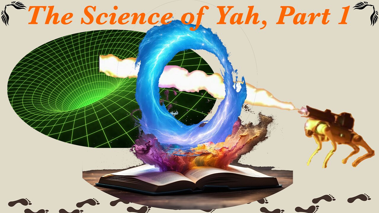 The Science of Yah, Pt 1 / WWY L89