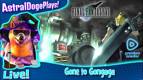 Final Fantasy VII ~LIVE!~ Gone to Gongaga