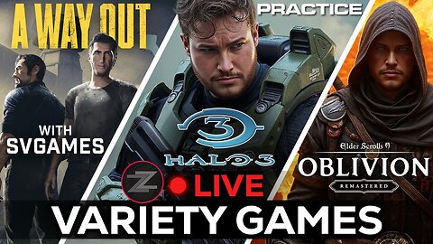 🔴LIVE IN 1440p! - Oblivion Remastered, HALO 3, CoD BO 3 & 4, A Way Out w/svgames - Come Hang Out!