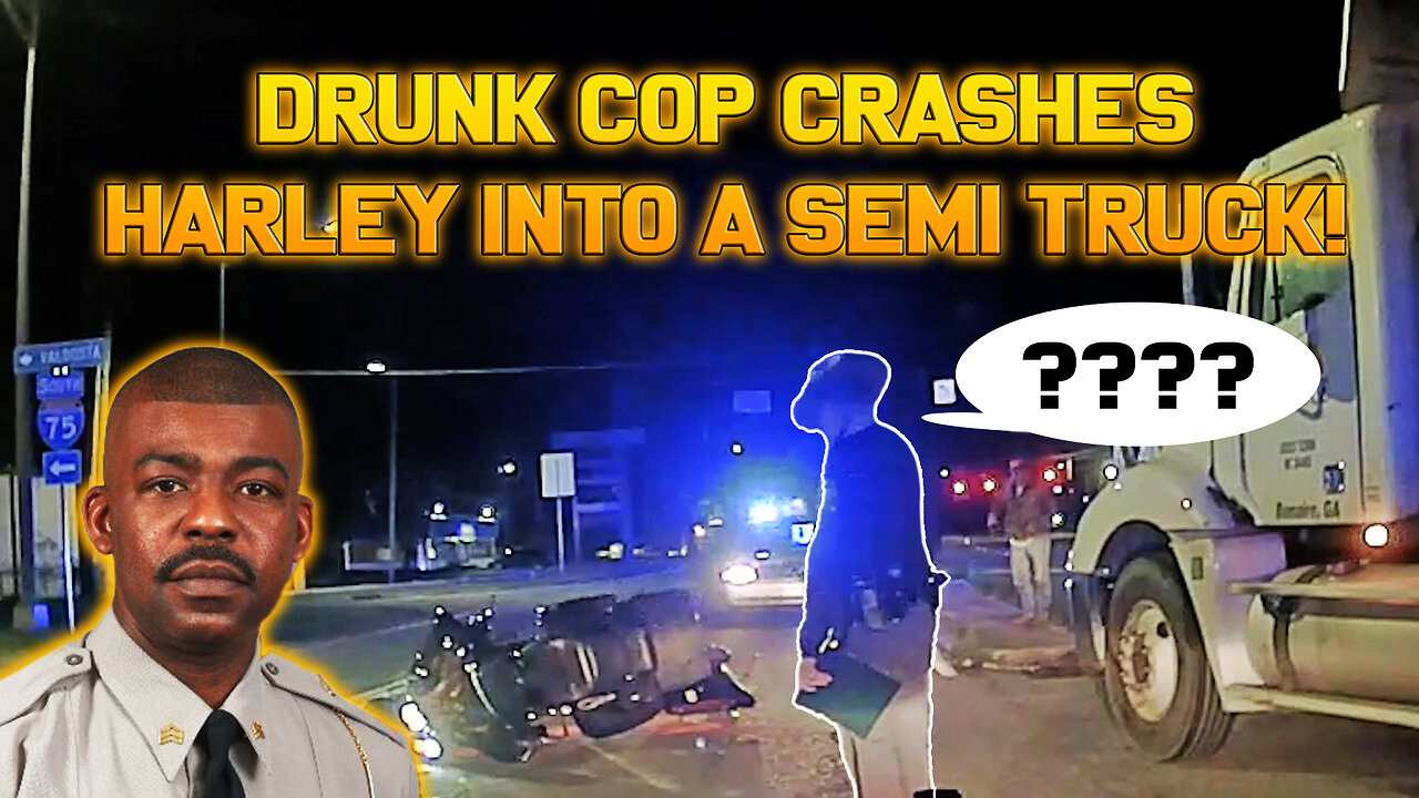 Habitual DUI cop crashes Harley into a semi truck! Gets revoked in Georgia