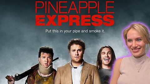 Pineapple Express!! My First Time Watching!!!