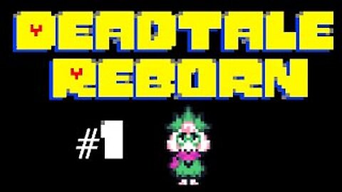 Deadtale Reborn Gameplay #1 por DarKaRo