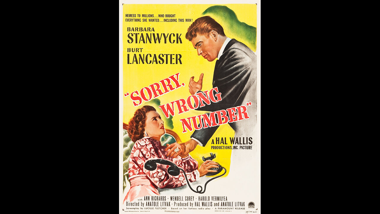Sorry, Wrong Number (1948)| Directed by Anatole Litvak