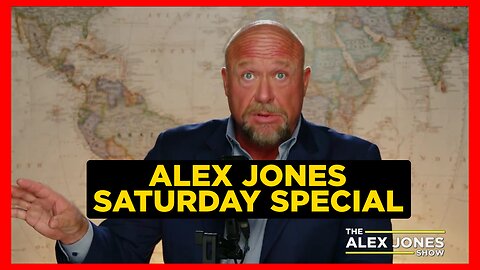 ALEX JONES SATURDAY SPECIAL - SECRET SERVICE TRANSPORTED DISGRACED JAMES COMEY TO DC HEADQUARTERS