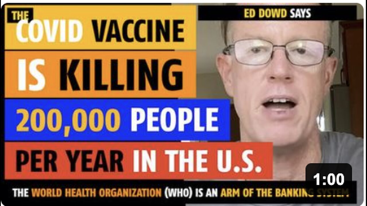 The vaccine is killing 200,000 Americans per year, says Ed Dowd