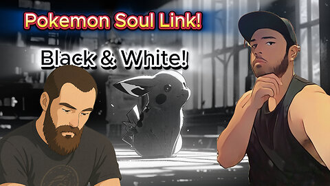 Pokemon Soul Link with @Brockstrap55