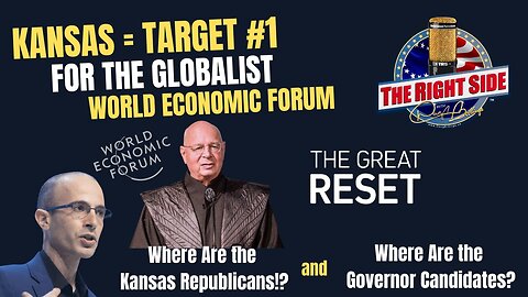 WEF's Globalist Agenda Hits Kansas – Wake Up Before It's Too Late!