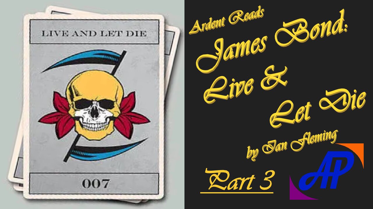 Ardent Reads Live & Let Die Pt3