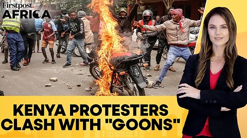 Kenya_ Protesters Clash With Armed Motorcyclists Allegedly Backed By Police __Firstpost Africa
